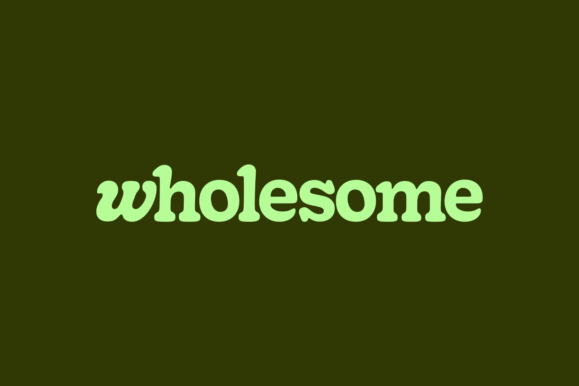 Wholesome — design reference 1